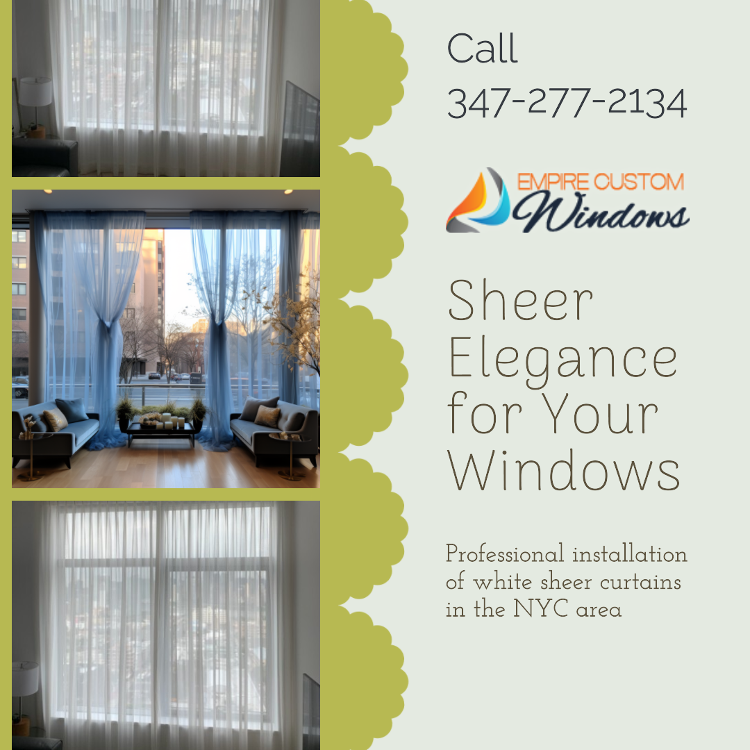 Shear Curtains Panels Installation in the NYC Area (1)